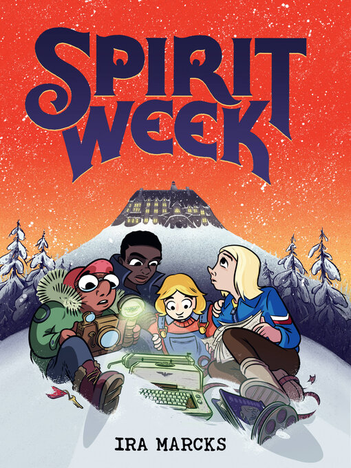 Title details for Spirit Week by Ira Marcks - Wait list